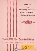 Landis 6C-8C Landmaco, Threading Machine, Operations and Parts Manual